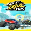 Can't Drive This - PlayStation 5 žaidimas