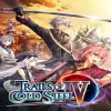 The Legend of Heroes: Trails of Cold Steel IV - PlayStation 5 žaidimas
