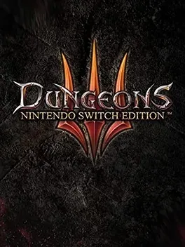 Dungeons 3: Nintendo Switch Edition - Nintendo Switch žaidimas