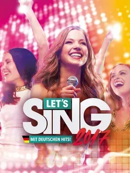 Let's Sing 2017 with German Hits - PlayStation 4 žaidimas