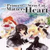 The Princess, the Stray Cat, and Matters of the Heart - PlayStation Vita žaidimas
