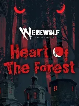 Werewolf: The Apocalypse - Heart of the Forest - PlayStation 4 žaidimas