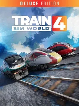 Train Sim World 4: Deluxe Edition - Xbox Series X|S žaidimas