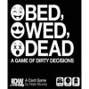 Bed, Wed, Dead: A Game of Dirty Decision